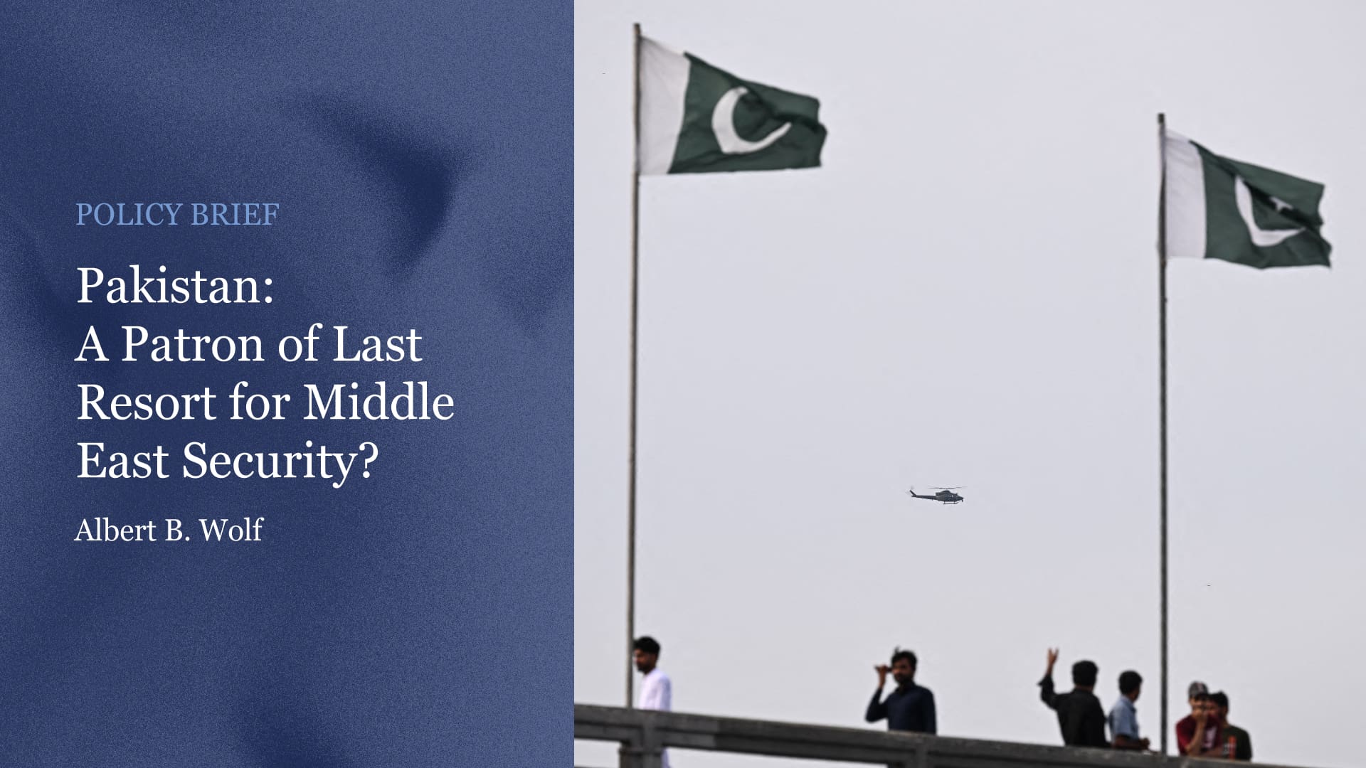 Pakistan and the Middle East: A Key Role in Regional Security